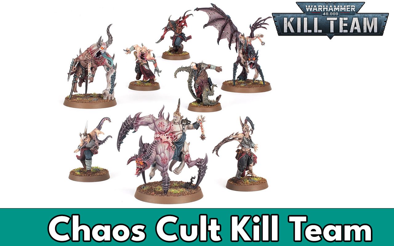 Chaos Cult Kill Team Guide