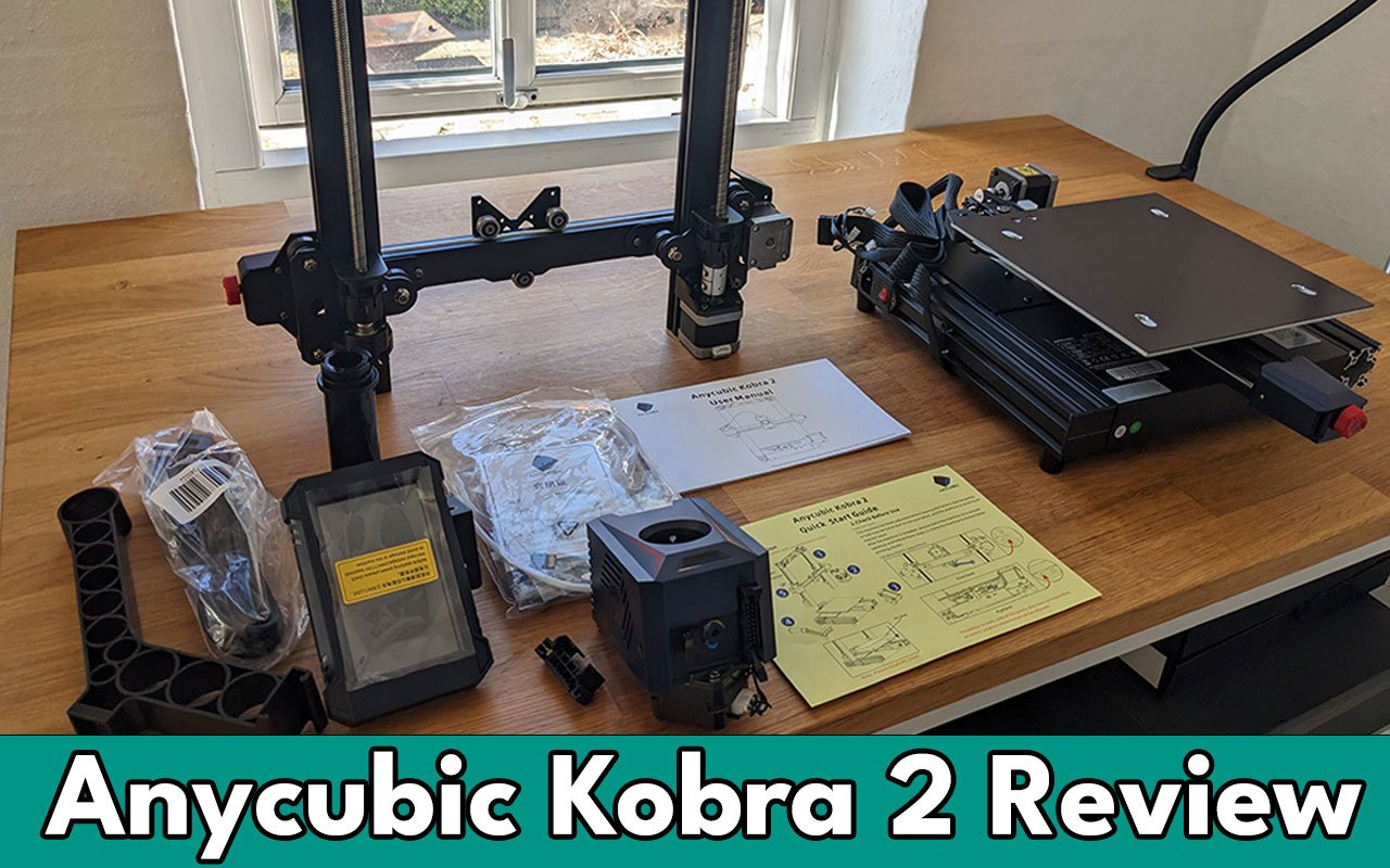 Anycubic Kobra Review: The New Budget Standard