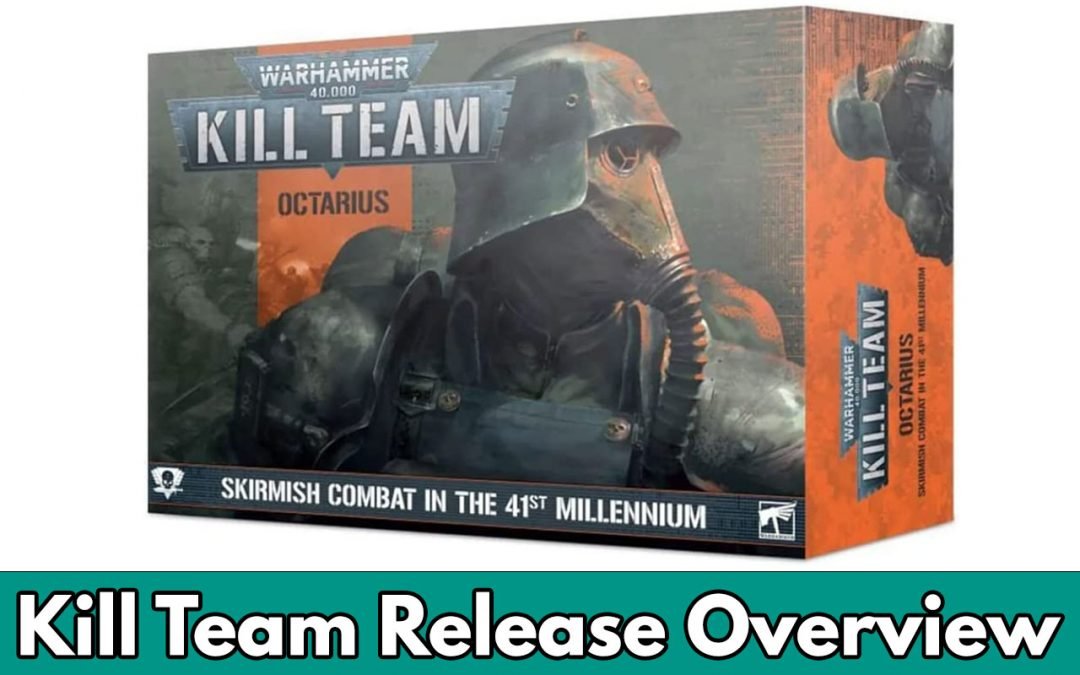 Products Released for Kill Team (The New 2021 Edition)