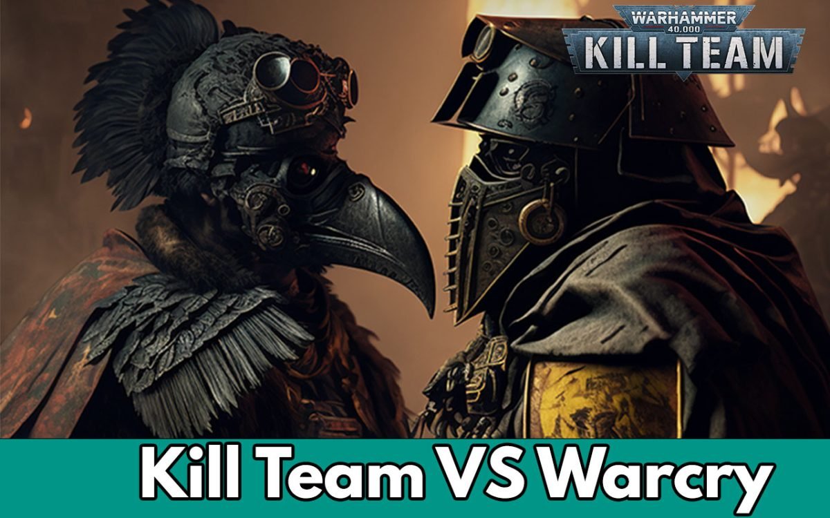 Kill Team VS Warcry The Differences you Need to Know About