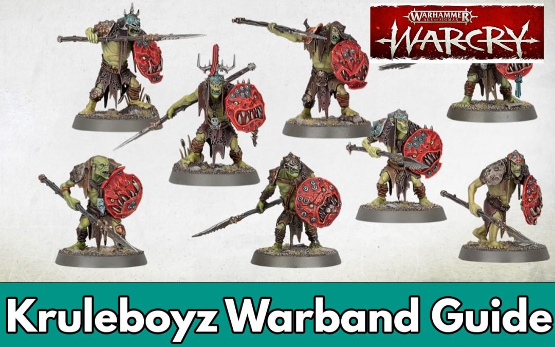 Kruleboyz Warband Warcry Guide, Overview and Tactics