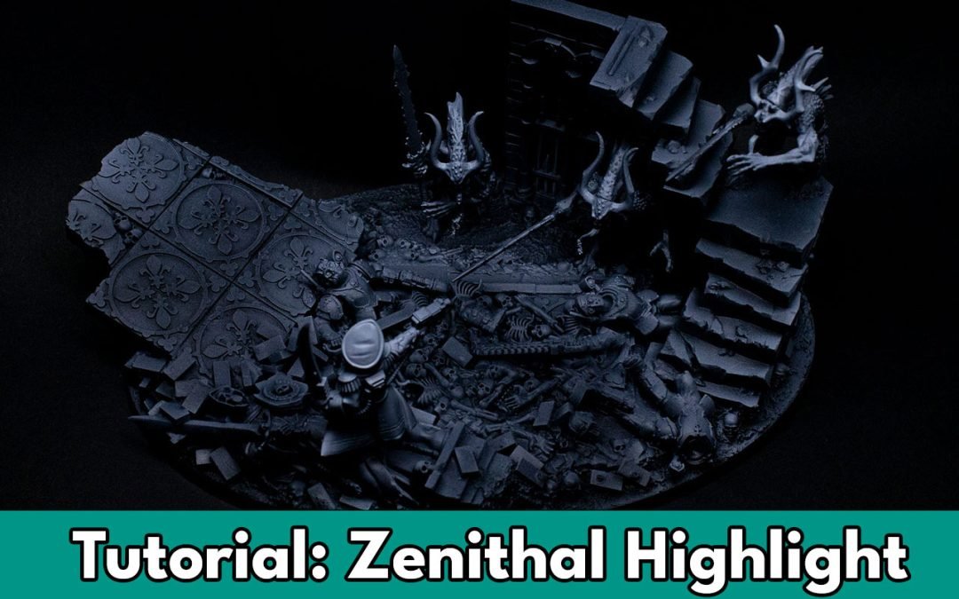 How to use Zenithal Highlight Techniques for Miniatures