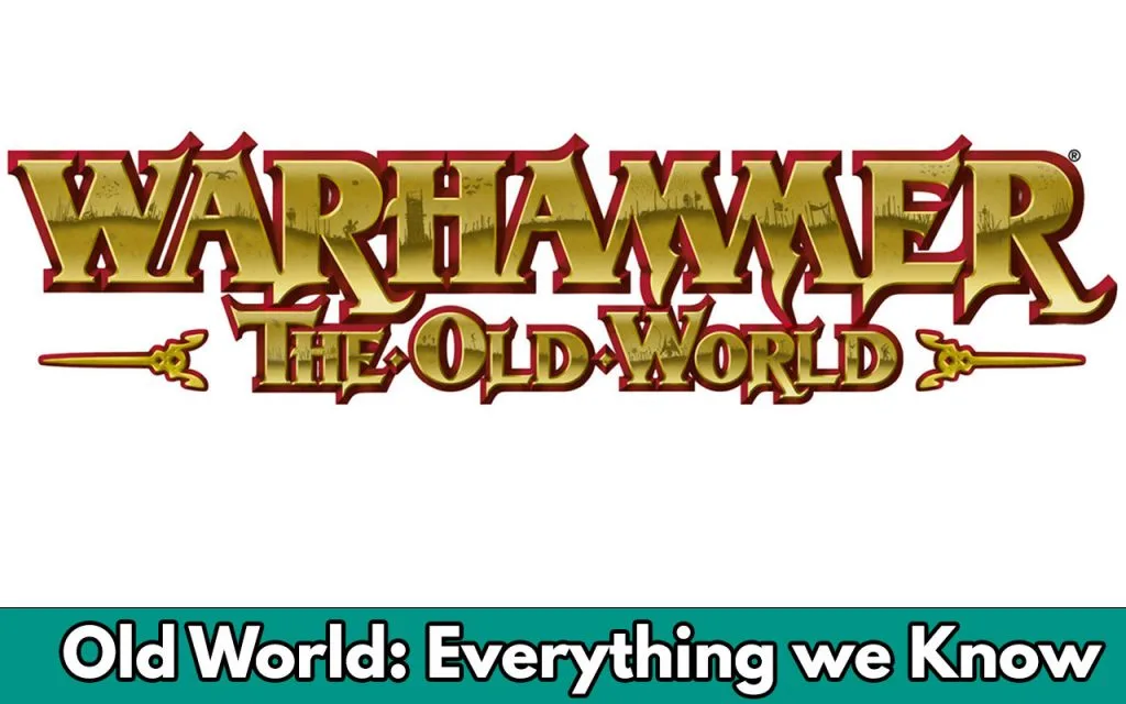The feature image for warhammer: the old world everything we know so far